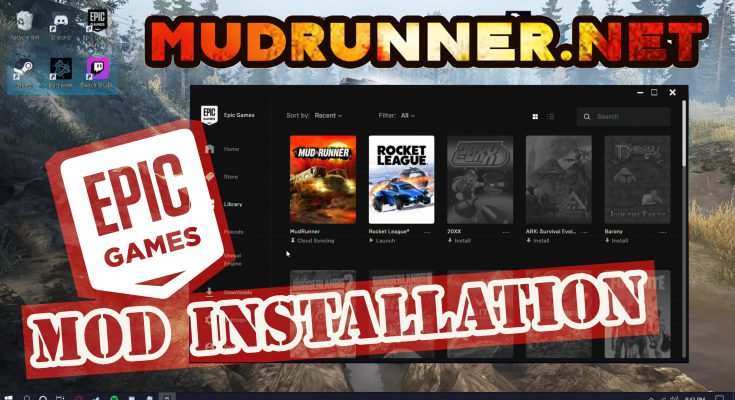 Mudrunner mods install epic games